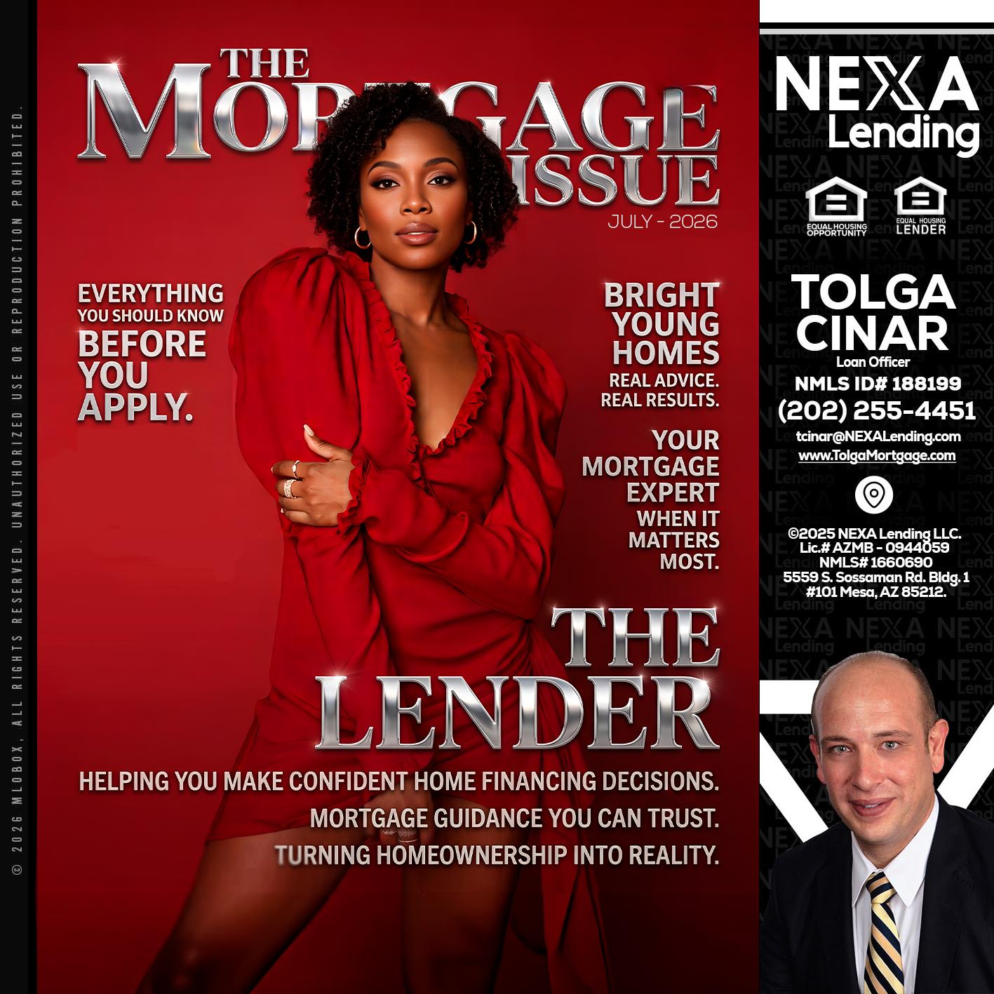 THE MORTGAGE ISSUE JULY - Tolga Cinar -Mortgage Loan Originator