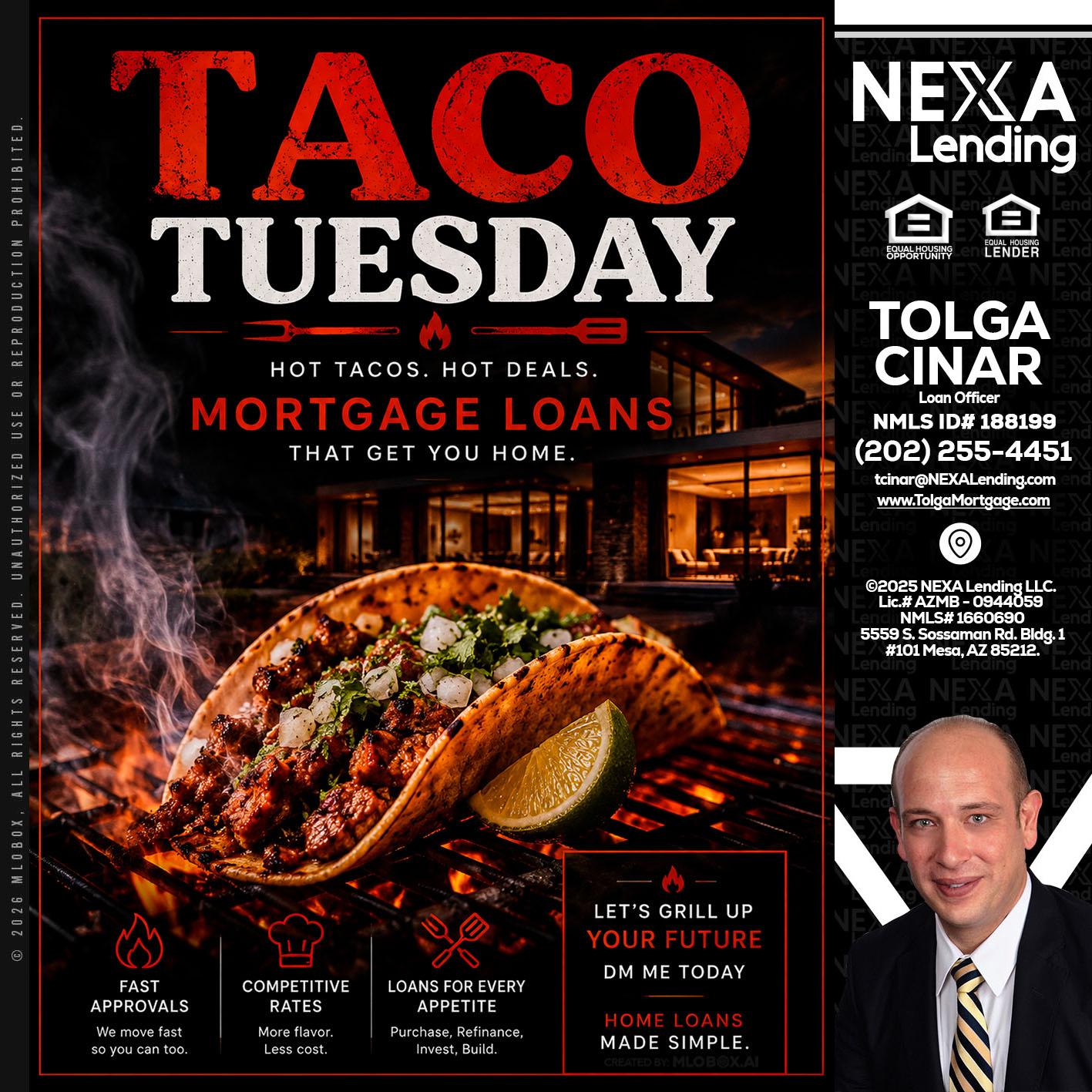 TACO TUESDAY - Tolga Cinar -Mortgage Loan Originator