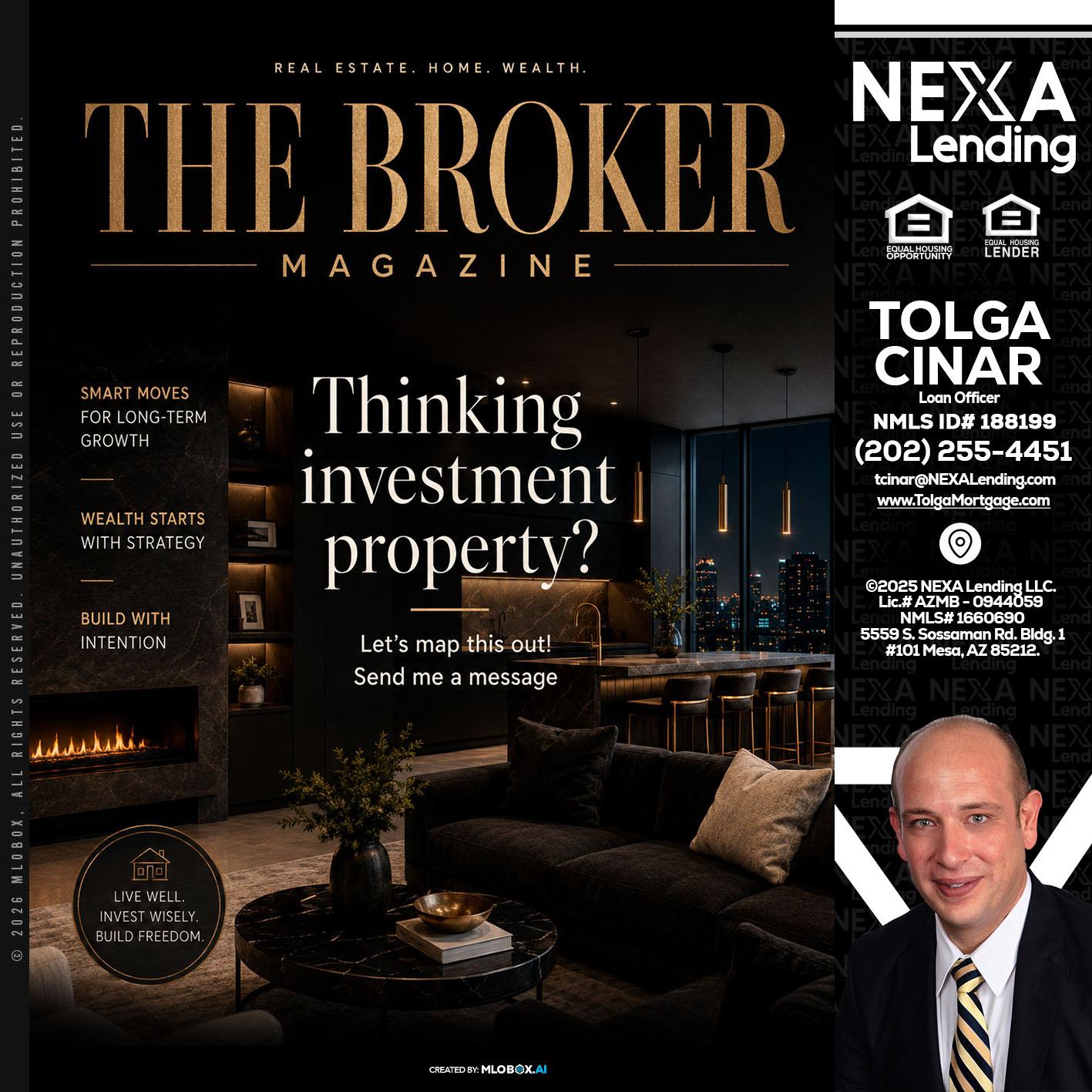 THE BROKER - Tolga Cinar -Mortgage Loan Originator