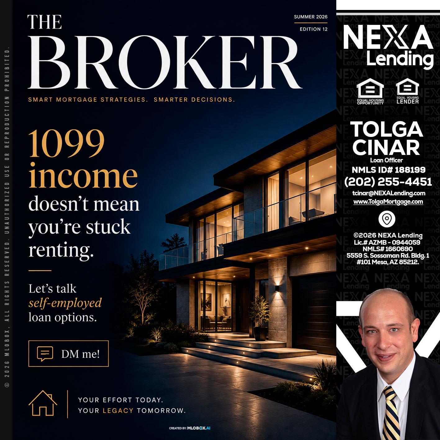 THE BROKER - Tolga Cinar -Mortgage Loan Originator