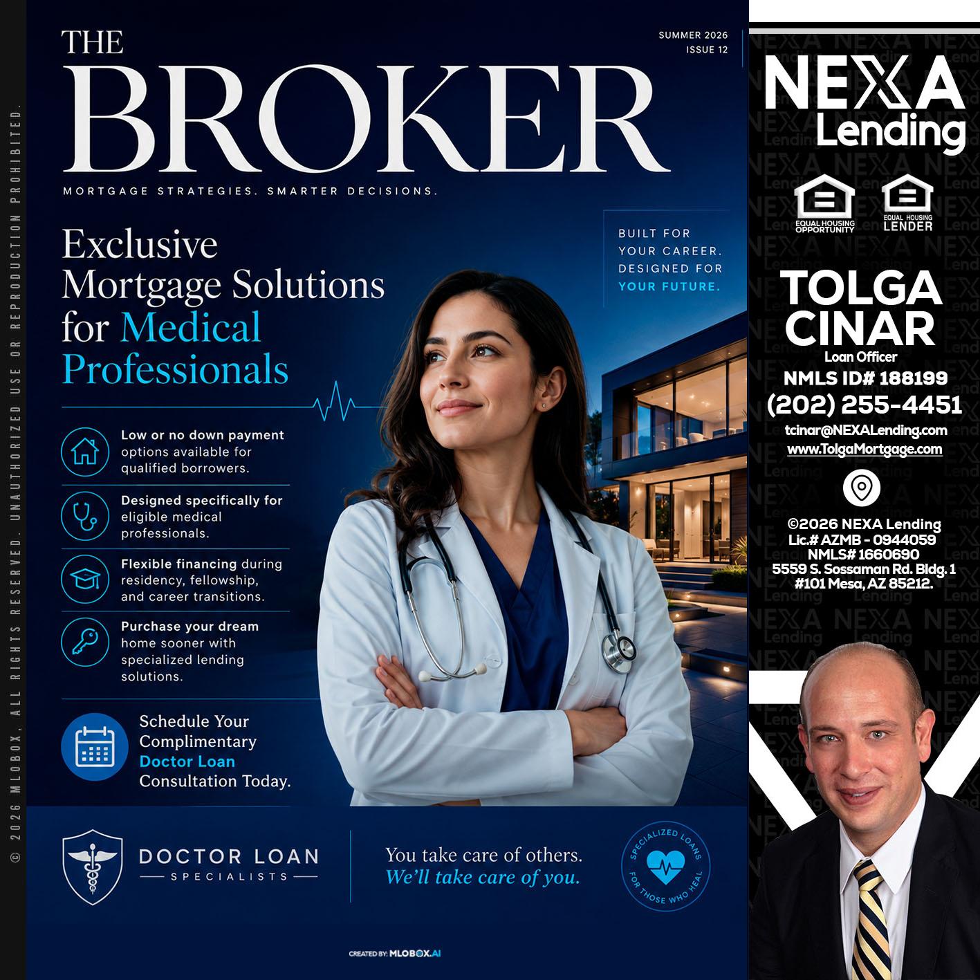 THE BROKER - Tolga Cinar -Mortgage Loan Originator