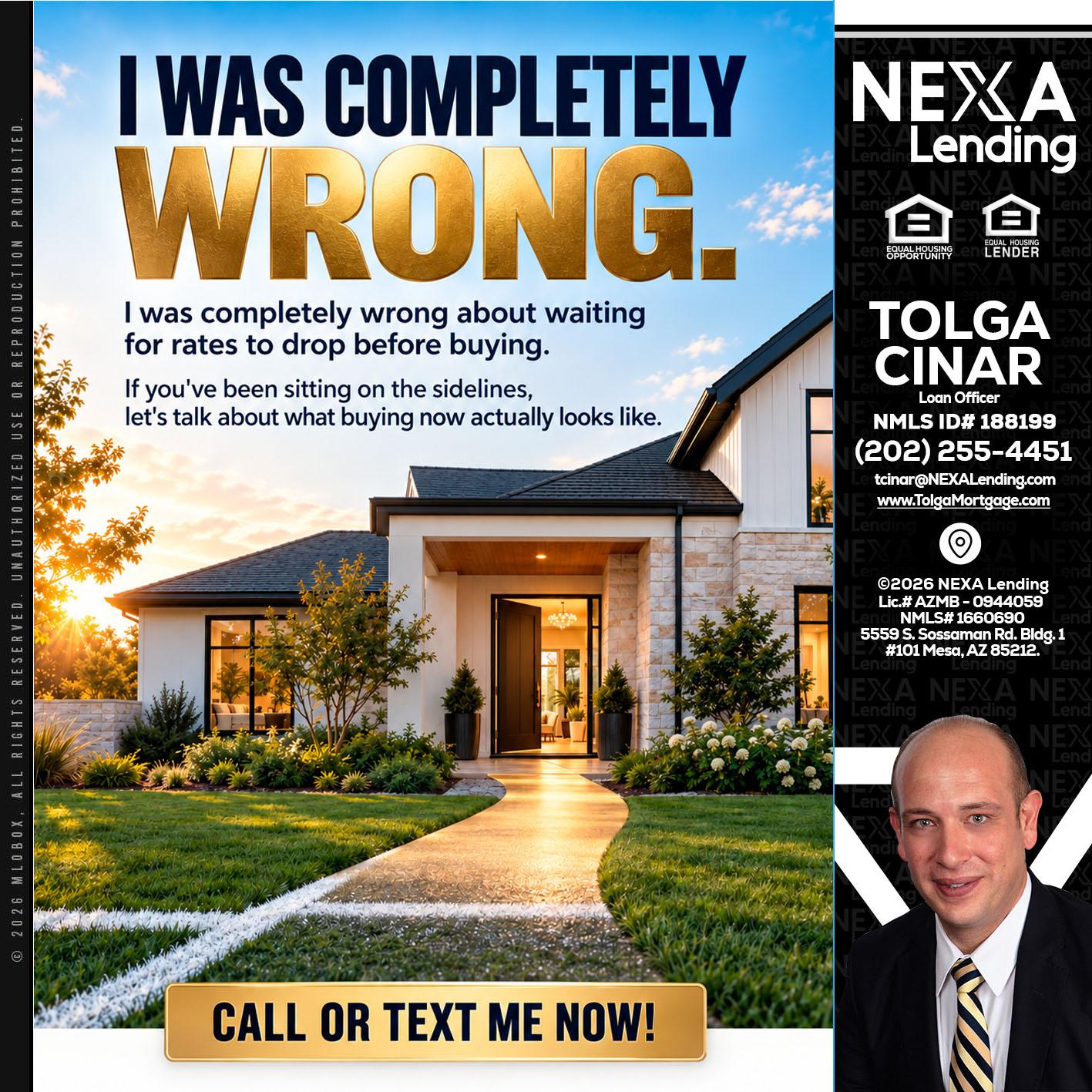 I WAS COMPLETELY WRONG - Tolga Cinar -Mortgage Loan Originator