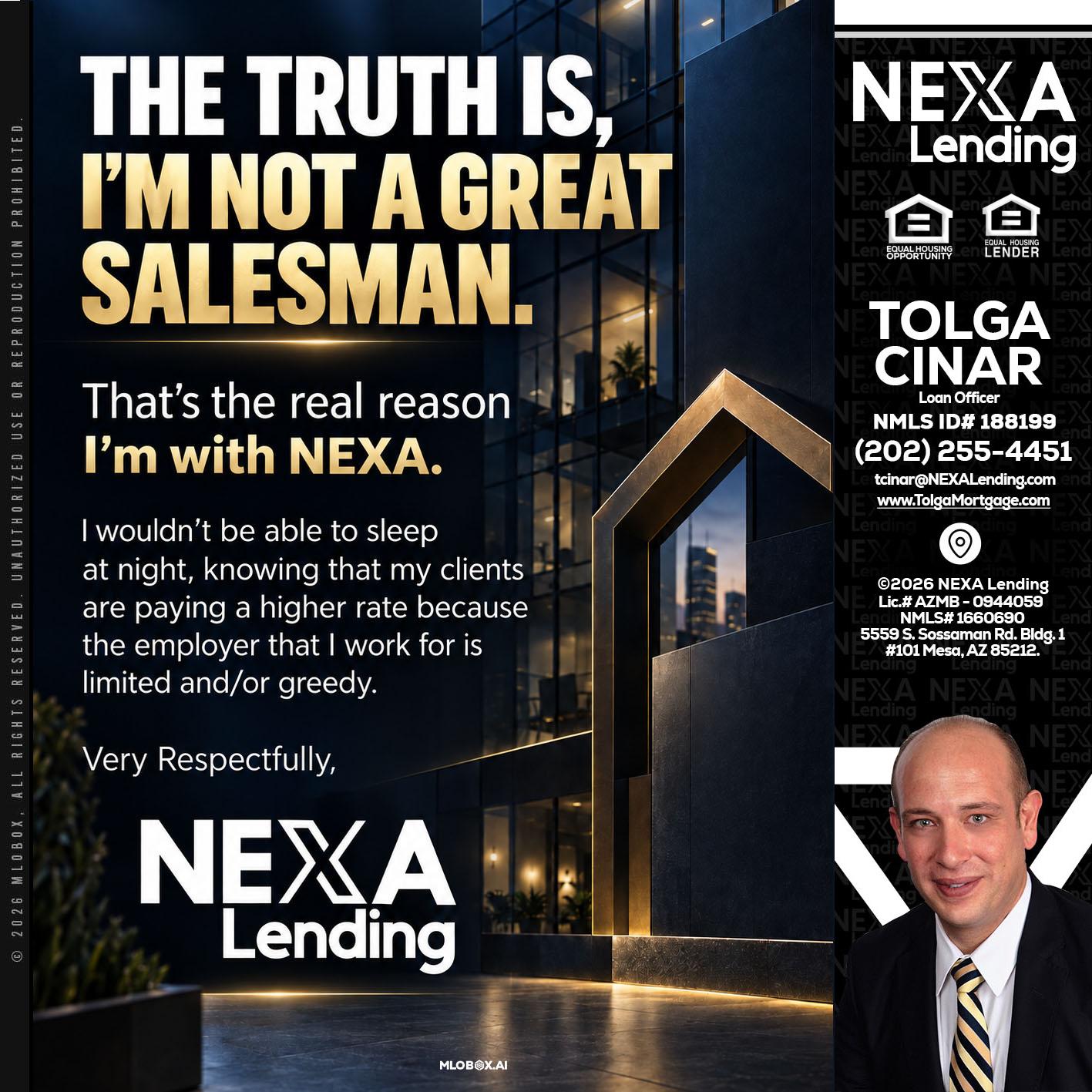 THE TRUTH IS - Tolga Cinar -Mortgage Loan Originator