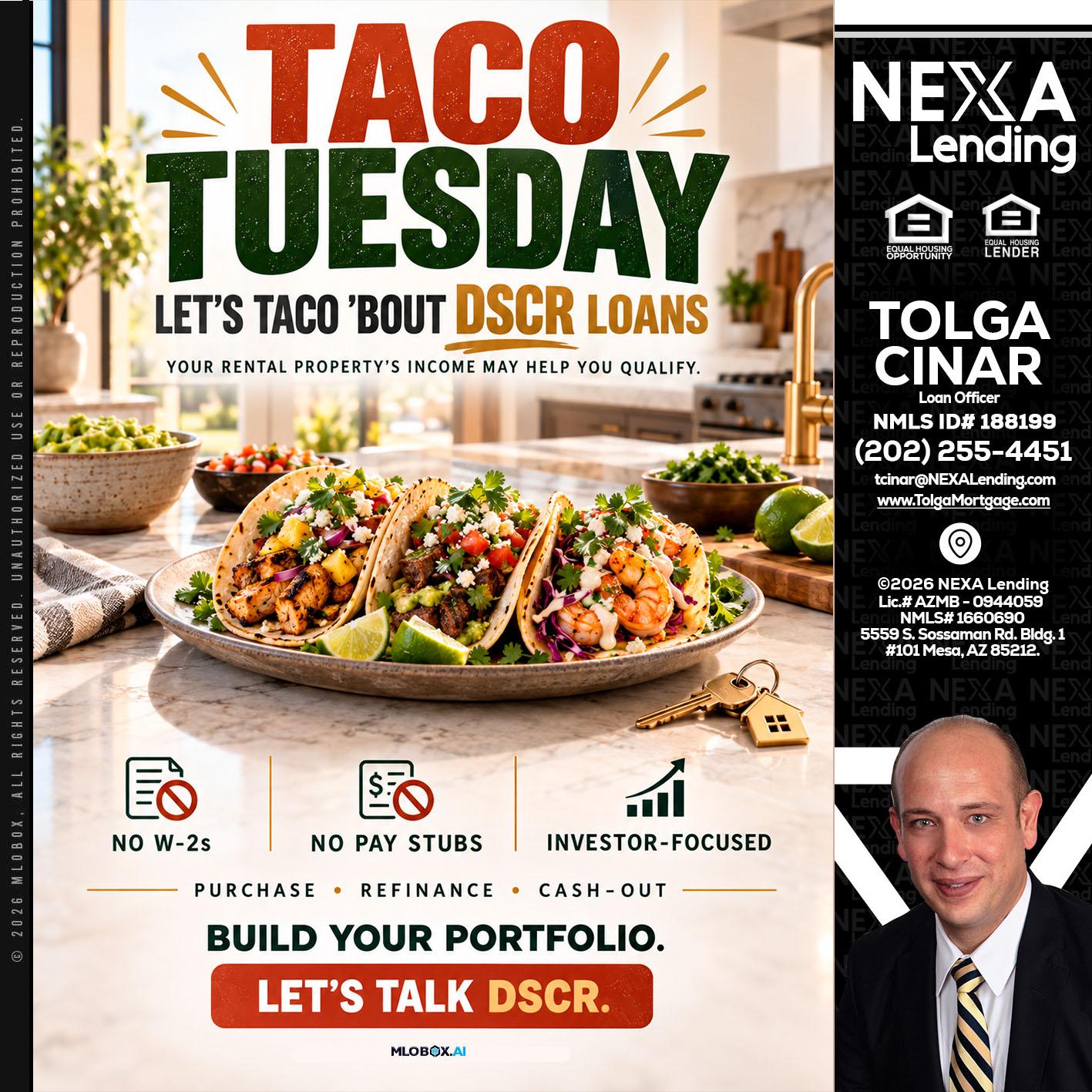 TACO TUESDAY - Tolga Cinar -Mortgage Loan Originator