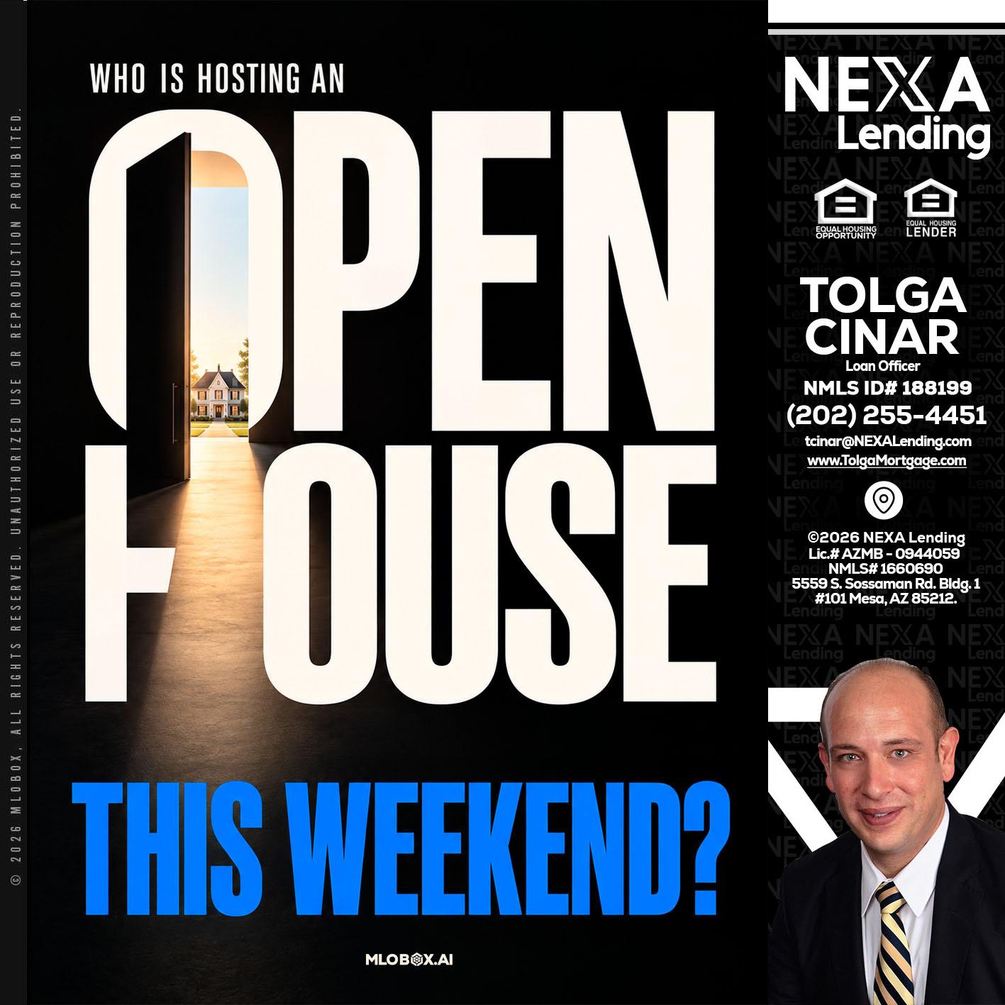 OPEN HOUSE - Tolga Cinar -Mortgage Loan Originator