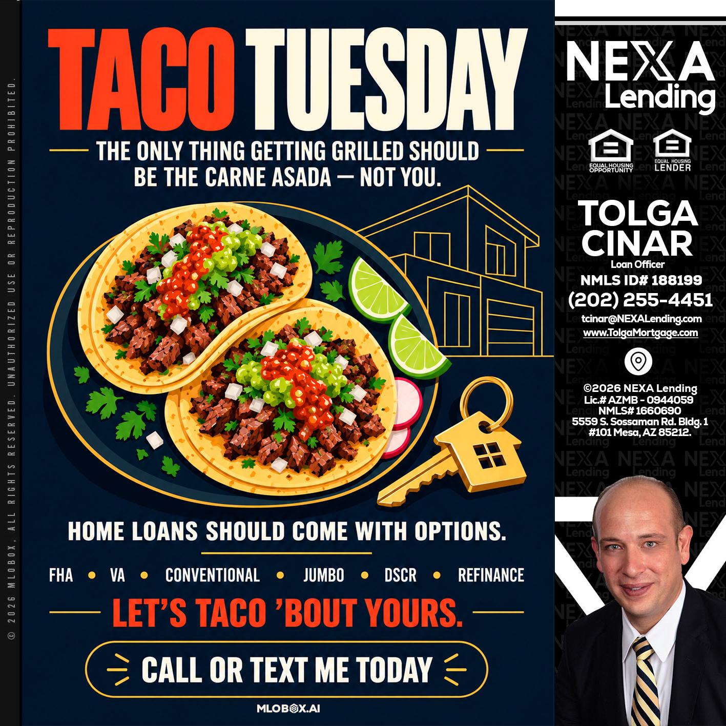 TACOS TUESDAY - Tolga Cinar -Mortgage Loan Originator