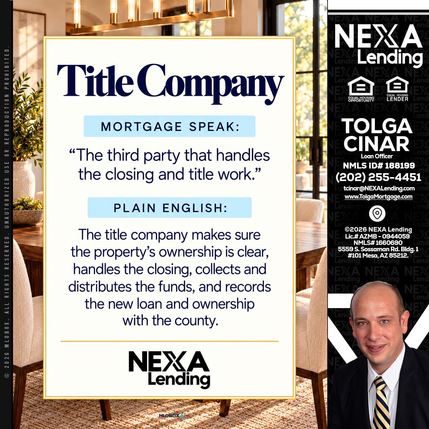 TITLE COMPANY - Tolga Cinar -Mortgage Loan Originator