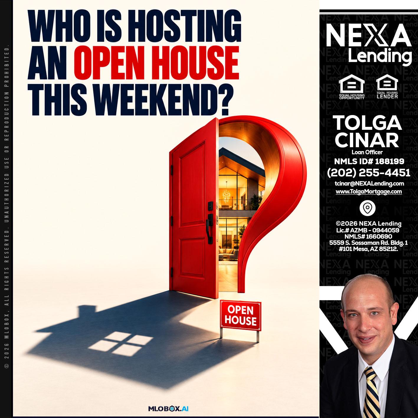 who is hosting - Tolga Cinar -Mortgage Loan Originator