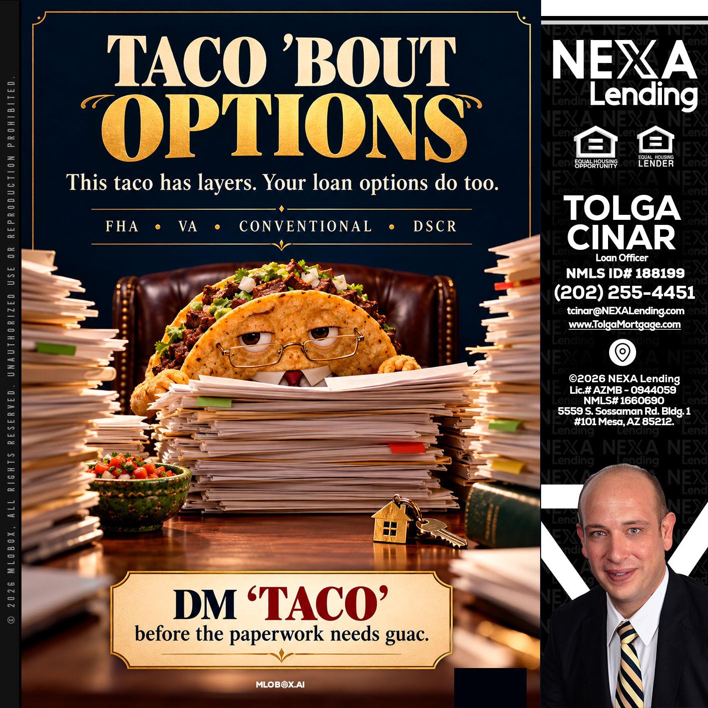TACO BOUT - Tolga Cinar -Mortgage Loan Originator